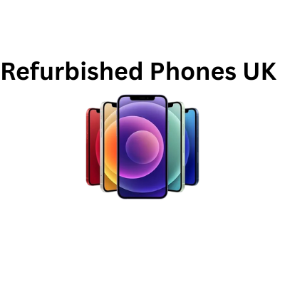 Refurbished Phones UK